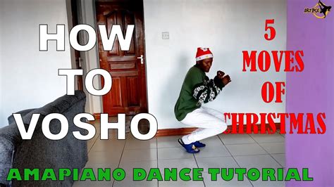 How To Dance Amapiano Amapiano Moves You Must Know Vosho Dance