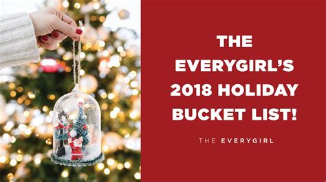 The Everygirls 2018 Holiday Bucket List Youtube