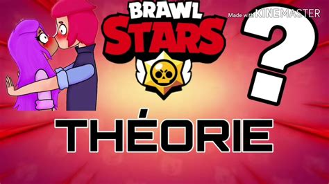 Brawl stars is an extremely entertaining game! THÉORIE brawl stars !!! - YouTube