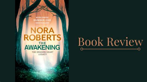 Book Review The Awakening The Dragon Heart Legacy1 By Nora