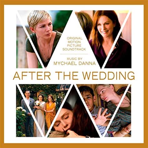 After The Wedding Original Motion Picture Soundtrack Mychael Danna Digital Music