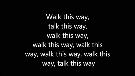 Now there's a backseat lover. Aerosmith Walk This Way Lyrics - YouTube