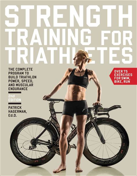 Strength Training For Triathletes The Complete Program To Build
