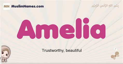 Amelia Muslim Girls Name And Meaning Islamic Girls Name Amelia