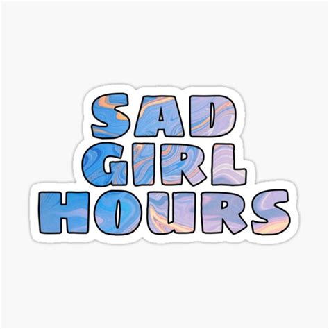 Sad Girl Hours Marble Font Graphic Sticker For Sale By Heyjessicaho