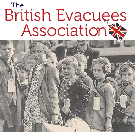 The British Evacuees Association A Non Profit Registered Charity
