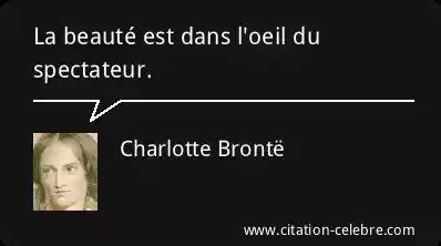 Citation Charlotte Bront Beaute La Beaut Est Dans L Oeil Du Spectateur