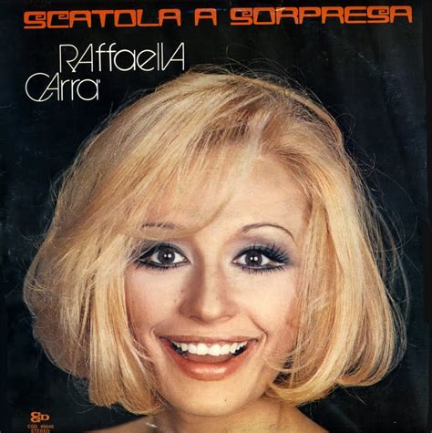 Raffaella maria roberta pelloni (born 18 june 1943), better known as raffaella carrà (italian: Dazzling Divas: Raffaella Carra
