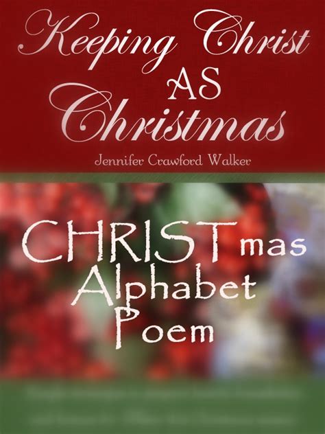 Keeping Christ As Christmas 2012 Christmas Story Alphabet Poem