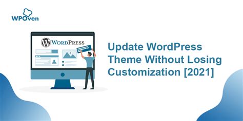 How To Update Wordpress Theme Without Losing Customization