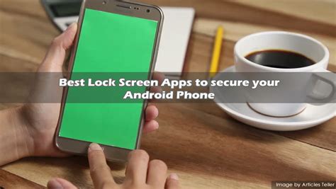 Best Lock Screen Apps To Secure Your Android Phone Articles Teller