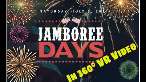 Jamboree Days Fireworks Lake Gregory Crestline California 360 Vr