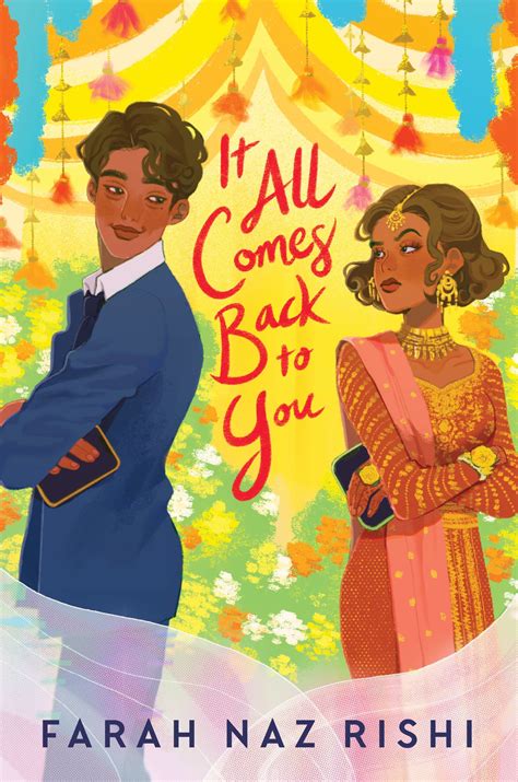 It All Comes Back To You By Farah Naz Rishi Goodreads