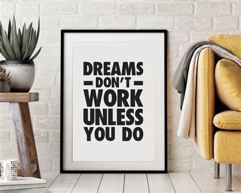 Dreams Dont Work Unless You Do Printable Wall Art Home Etsy