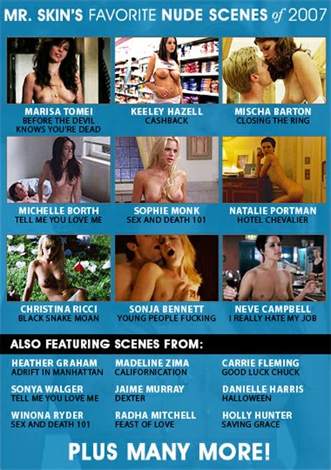 Mr Skin S Favorite Nude Scenes Of 2007 By Mr Skin HotMovies