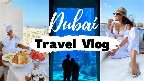 Dubai Travel Vlog South African Youtuber Youtube