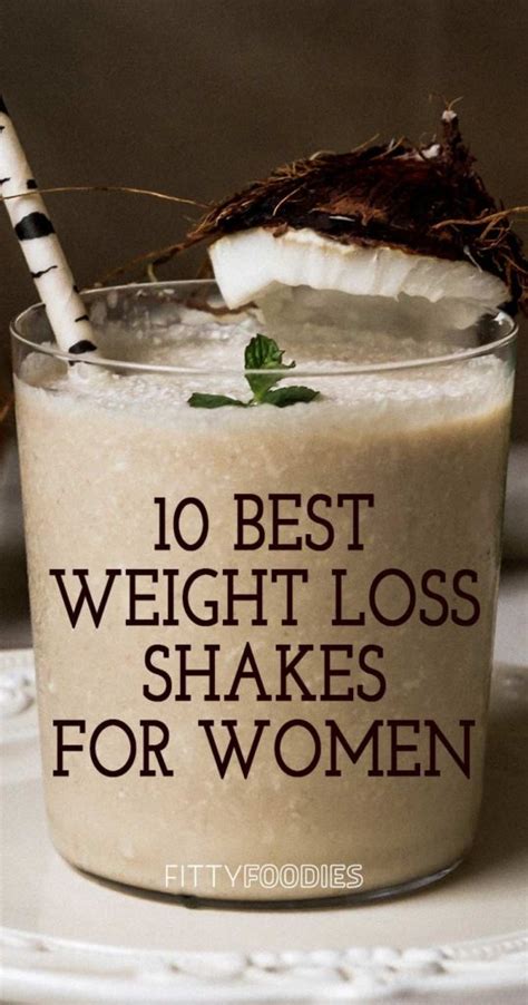 10 most effective weight loss shakes for women fittyfoodies