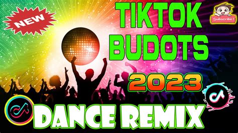 🇵🇭new tiktok budots craze remix nonstop budots viral dance party 2023 tiktok mashup 2023 youtube