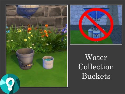 Mod The Sims Water Collection Buckets In 2021 Water Collection