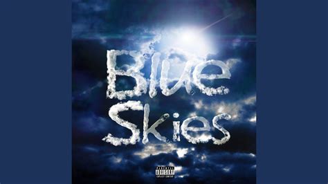 Blue Skies Youtube