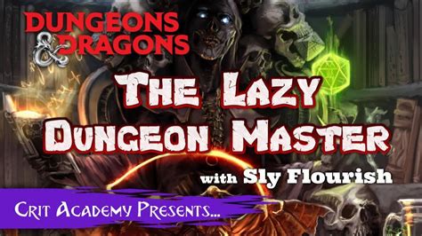 The Lazy Dungeon Master W Sly Flourish YouTube