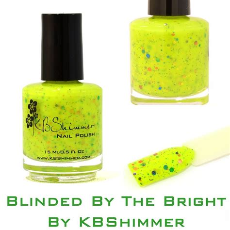 Blinded By The Bright New Summer Line Kbshimmer Bath And Body Nail Polish Bath And Body