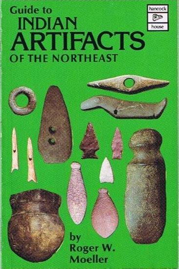 Guide To Indian Artifacts Of The Northeast Sa Cinn