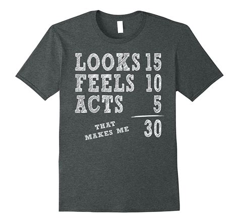 Funny 30th Birthday T Shirt That Makes Me Thirty Years Old Art