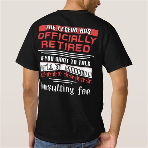 The Legend Has Officially Retired Funny Retirement T Shirt Mens Size