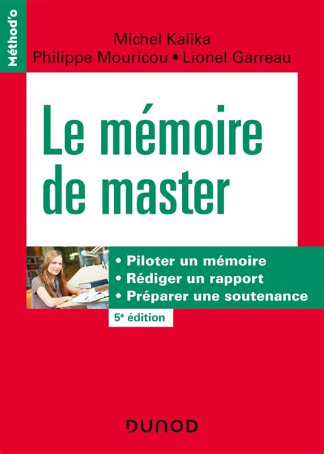 Le Mémoire De Master Piloter Un Mémoire Rédiger Un Rapport Préparer