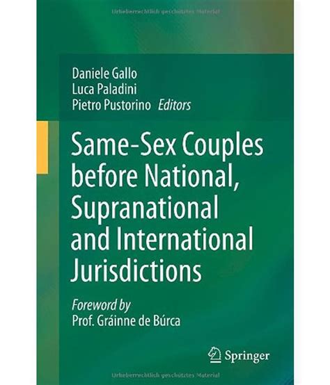 Same Sex Couples Before National Supranational And International Jurisdictions Buy Same Sex