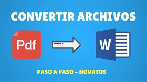 Cómo Convertir Pdf A Word 2020 Novatos Y Sin Programas Clase De