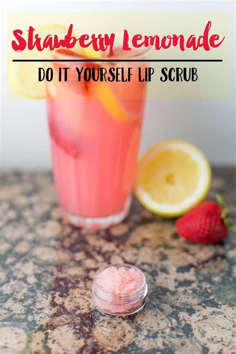 Diy Strawberry Lemonade Lip Scrub Skin Care Scrubs Tips