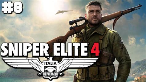 Sniper Elite 4 Campaign Walkthrough 8 End Of The Line Youtube
