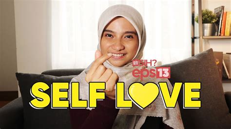 Self Love Sama Dengan Narsis I Ada Apa Sih Eps 13 Youtube