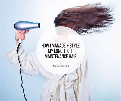 How I Manage And Style My Long High Maintenance Hair Blair Blogs