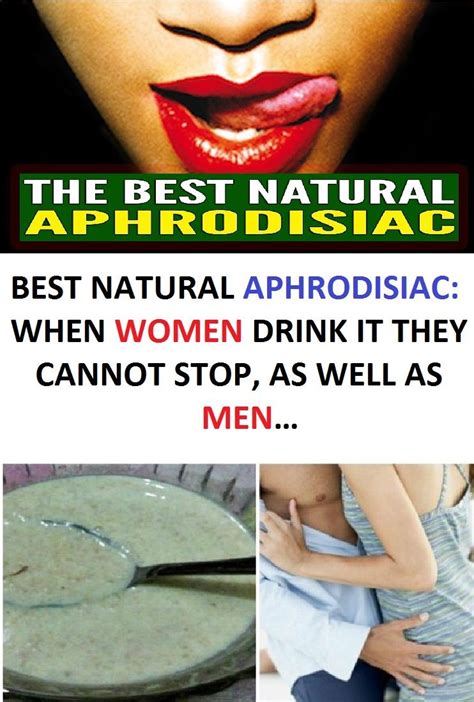 Best Natural Aphrodisiac When Woman Drink It They Cannot Stop As Well