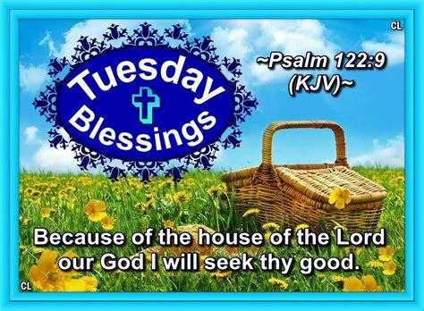 Tuesday Morning Happy Tuesday Good Morning Psalm 122 Psalms
