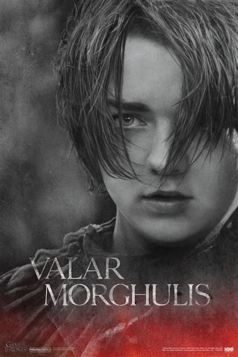 Game Of Thrones Valar Morghulis Arya Stark Hbo Medieval Fantasy Tv