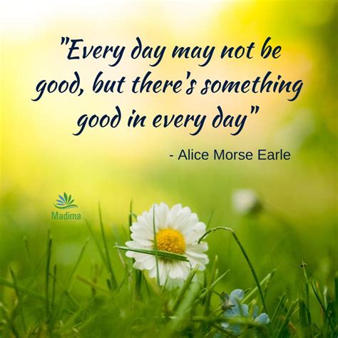 Every Day May Not Be Good Quote Motivational Quotes Quotes Good