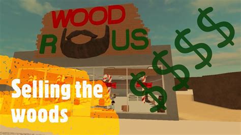 How To Start Lumber Tycoon 2 Roblox Selling The Woods YouTube