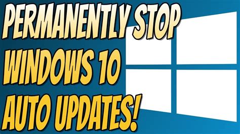 How To Disable Windows 10 Updates Permanently Stop Windows 10 Updates