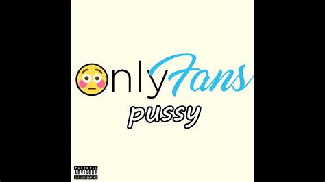 Tm298 Onlyfans Pussy Official Audio Youtube