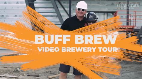 The New Buff Brew A Throwback Hard Hat Tour Youtube