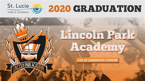 Lincoln Park Academy 2020 Live Graduation Youtube