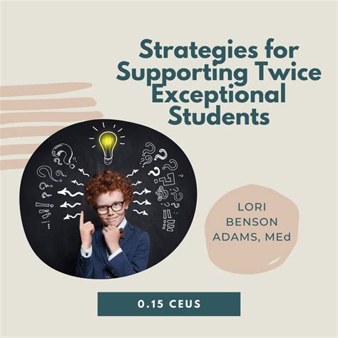 Strategies For Supporting Twice Exceptional Students ⋆ Sensationalbrain