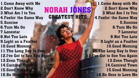 Norah Jones Greatest Hits Full Album Collection Youtube