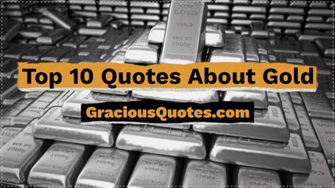 Top 10 Quotes About Gold Gracious Quotes Youtube