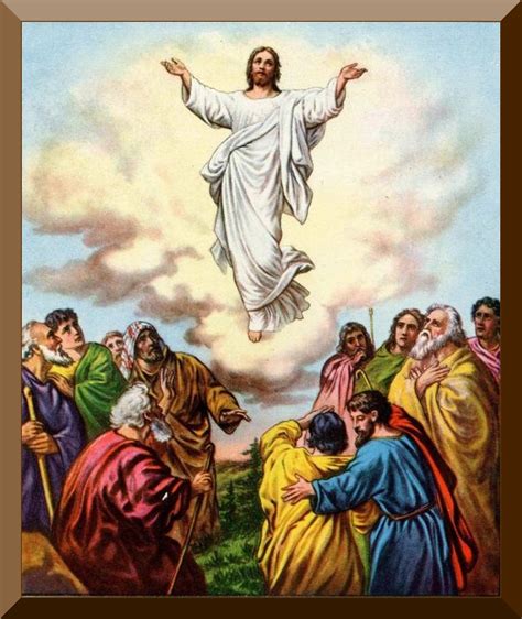 Favorite Prayers And Scripture Feast Of The Ascension Of The Lord