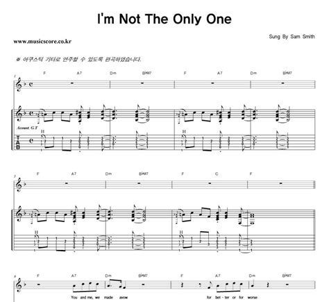 I have loved you for many years maybe i am just not enough you've made me realize my deepest fear by lying and tearing us up. Sam Smith I'm Not The Only One 밴드 기타 타브 악보 : 악보가게